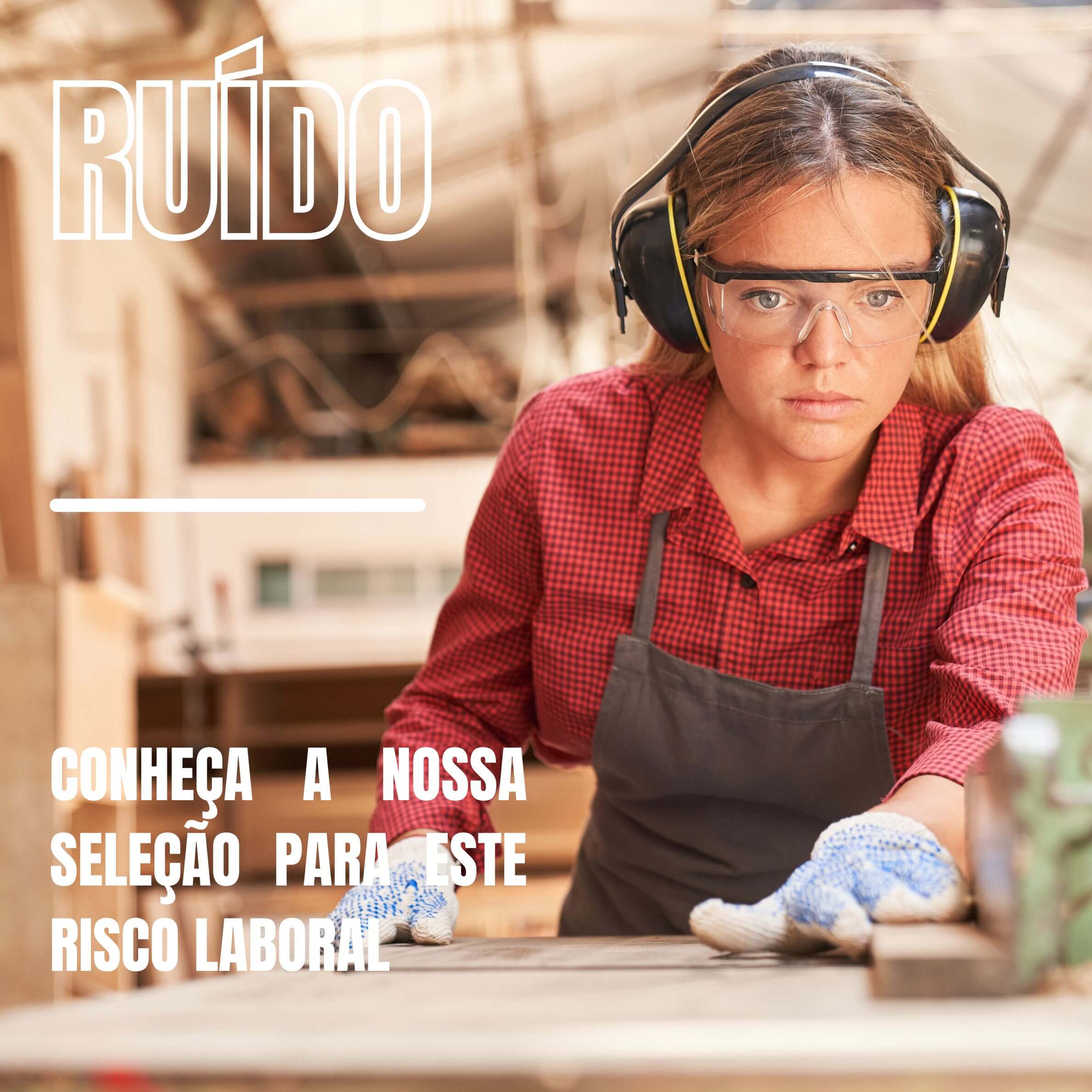 Como Escolher Protetor Auricular: Guia Prático de Atenuação Acústica (SNR), Abafadores e Tampões